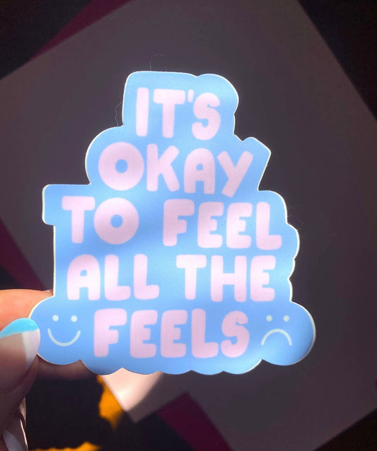 Feel All The Feels Sticker