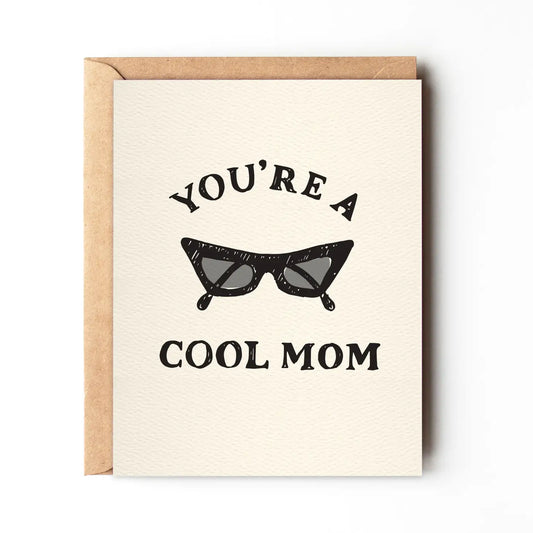 You're a Cool Mom